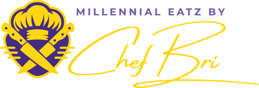 Millennial Eatz by Chef Bri